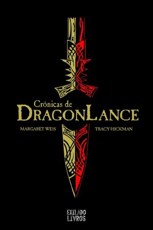 [Dragonlance: Chronicles 01] • As Crônicas De Dragonlance